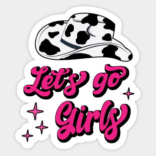 Let's Go Girls Sticker